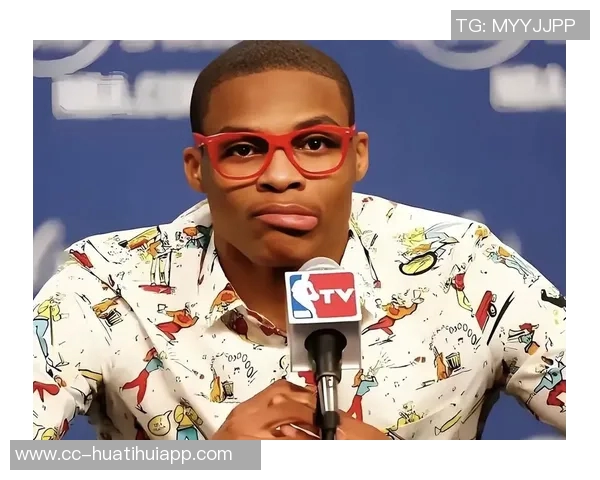 威少称赞魔术师为历史最佳球员之一并表示其善行是自己学习的榜样